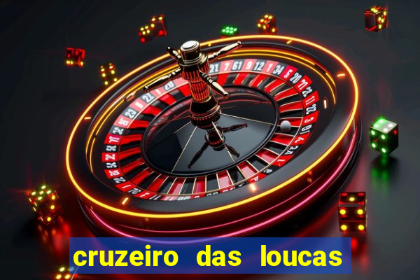 cruzeiro das loucas (2002) torrent